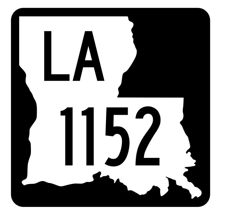 Louisiana State Highway 1152 Sticker Decal R6383 Highway Route Sign