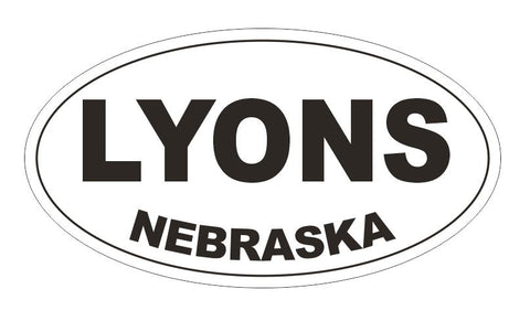 Lyons Nebraska Oval Bumper Sticker or Helmet Sticker D5290 Oval