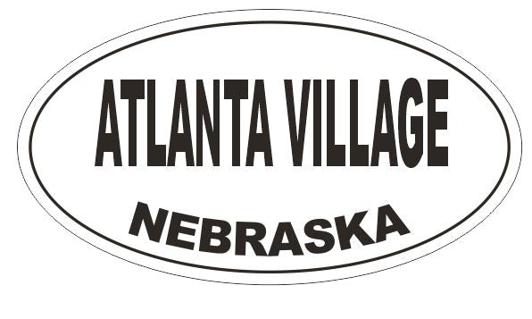 Atlanta Village Nebraska Oval Bumper Sticker or Helmet Sticker D5113 Oval