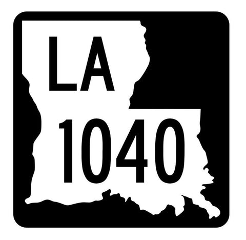 Louisiana State Highway 1040 Sticker Decal R6300 Highway Route Sign