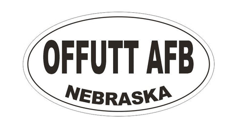 Offutt AFB Nebraska Bumper Sticker or Helmet Sticker D5358 Oval