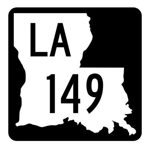 Louisiana State Highway 149 Sticker Decal R5864 Highway Route Sign