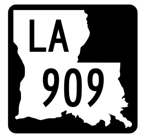 Louisiana State Highway 909 Sticker Decal R6188 Highway Route Sign