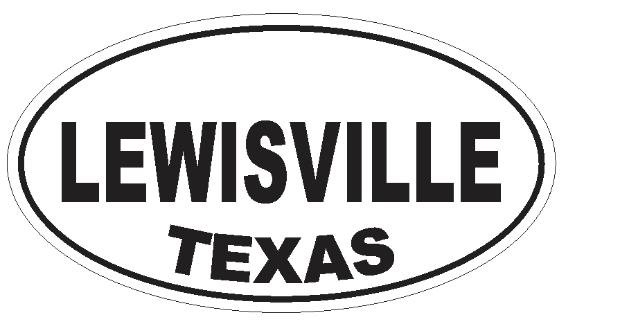 Lewisville  Texas Oval Bumper Sticker or Helmet Sticker D3629 Euro Oval - Winter Park Products