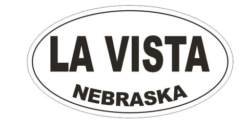 La Vista Nebraska Oval Bumper Sticker or Helmet Sticker D5270 Oval