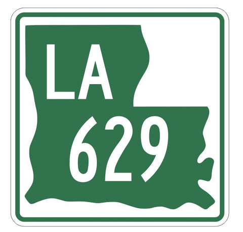 Louisiana State Highway 629 Sticker Decal R6627 Highway Route Sign