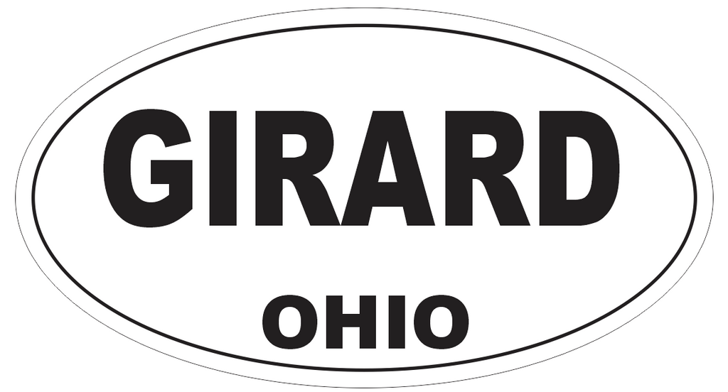 Girard Ohio Oval Bumper Sticker or Helmet Sticker D6101