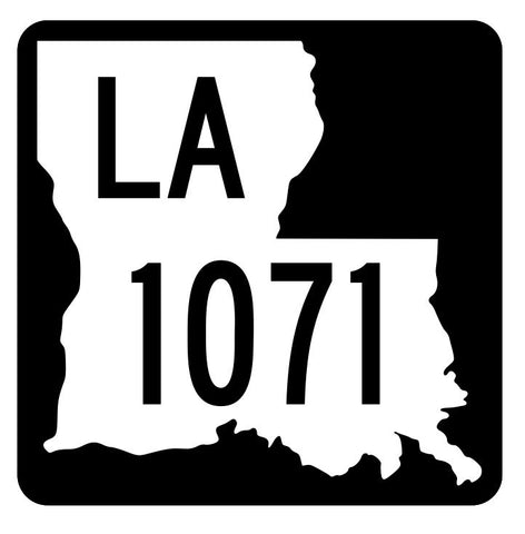 Louisiana State Highway 1071 Sticker Decal R6327 Highway Route Sign