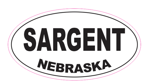 Sargent Nebraska Oval Bumper Sticker D7028 Oval