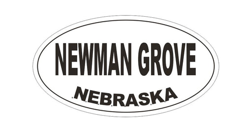 Newman Grove Nebraska Bumper Sticker or Helmet Sticker D5341 Oval