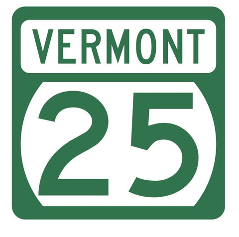 Vermont State Highway 25 Sticker Decal R5280 Highway Route Sign