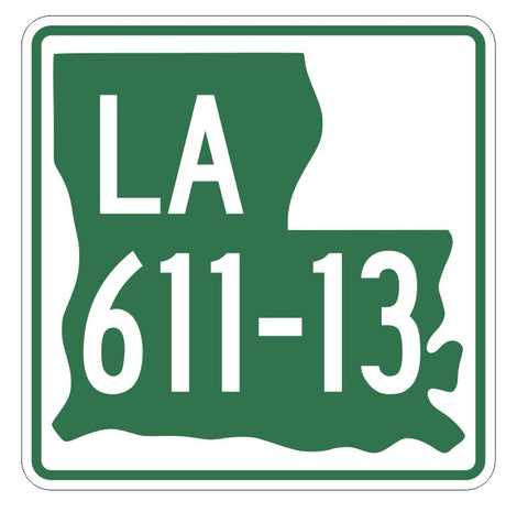 Louisiana State Highway 611-13 Sticker Decal R6617 Highway Route Sign