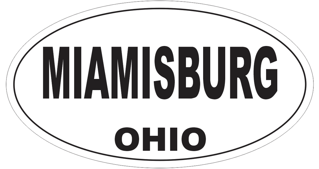 Miamisburg Ohio Oval Bumper Sticker or Helmet Sticker D6150