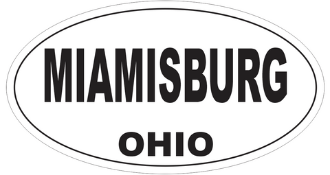 Miamisburg Ohio Oval Bumper Sticker or Helmet Sticker D6150