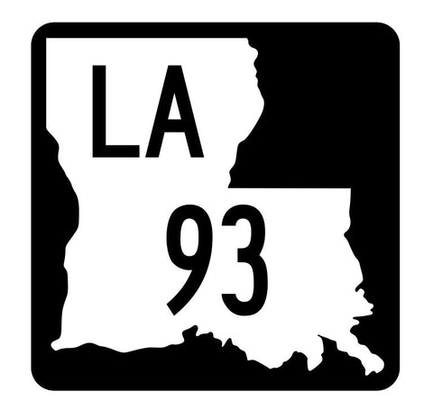 Louisiana State Highway 93 Sticker Decal R5809 Highway Route Sign