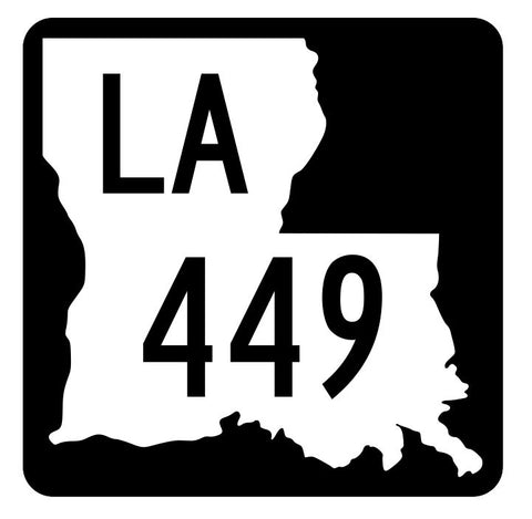 Louisiana State Highway 449 Sticker Decal R5971 Highway Route Sign