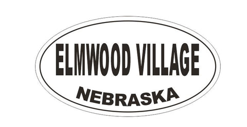 Elmwood Village Nebraska Oval Bumper Sticker or Helmet Sticker D5231 Oval