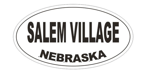 Salem Village Nebraska Oval Bumper Sticker or Helmet Sticker D7014 Oval