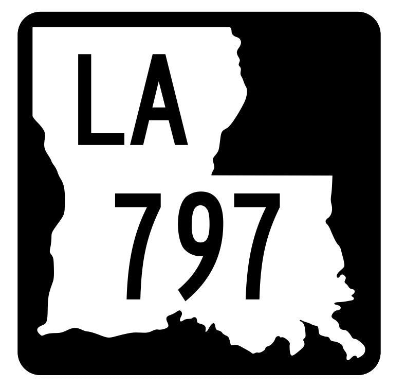 Louisiana State Highway 797 Sticker Decal R6105 Highway Route Sign