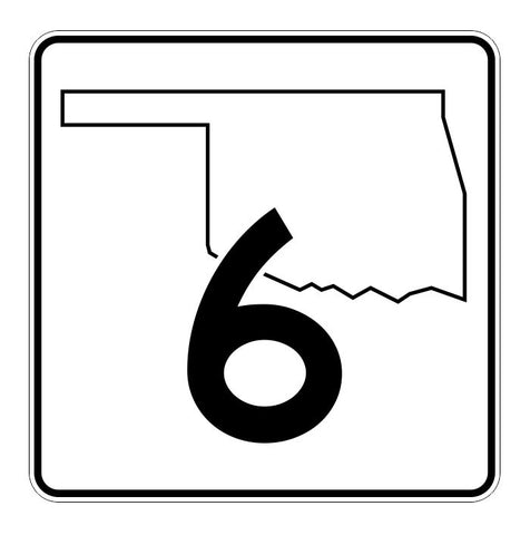 Oklahoma State Highway 6 Sticker Decal R5559 Highway Route Sign