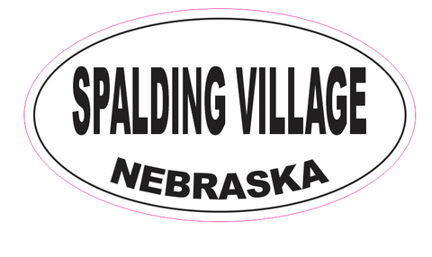 Spalding VIllage Nebraska Oval Bumper Sticker D7046 Euro Oval