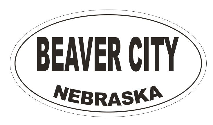 Beaver City Nebraska Oval Bumper Sticker or Helmet Sticker D5125 Oval