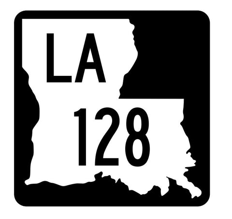 Louisiana State Highway 128 Sticker Decal R5844 Highway Route Sign