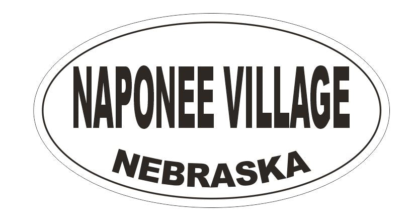 Naponee Village Nebraska Bumper Sticker or Helmet Sticker D5333 Oval