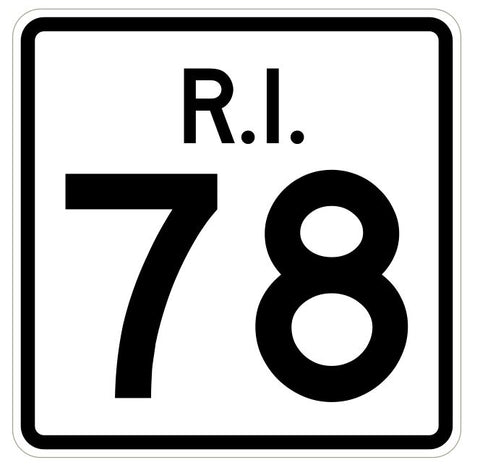 Rhode Island State Road 78 Sticker R4227 Highway Sign Road Sign Decal