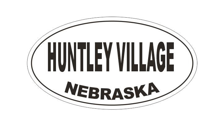 Huntley Village Nebraska Oval Bumper Sticker or Helmet Sticker D5248 Oval