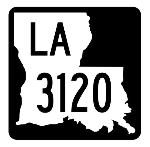 Louisiana State Highway 3120 Sticker Decal R6518 Highway Route Sign