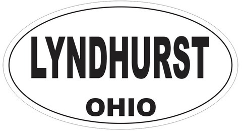 Lyndhurst Ohio Oval Bumper Sticker or Helmet Sticker D6134