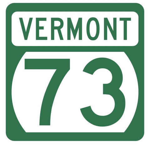 Vermont State Highway 73 Sticker Decal R5298 Highway Route Sign