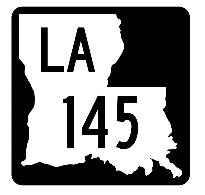 Louisiana State Highway 145 Sticker Decal R5860 Highway Route Sign