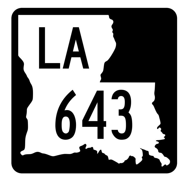 Louisiana State Highway 643 Sticker Decal R6028 Highway Route Sign