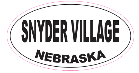 Snyder Village Nebraska Oval Bumper Sticker D7043 Euro Oval