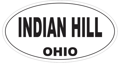 Indian Hill Ohio Oval Bumper Sticker or Helmet Sticker D6118