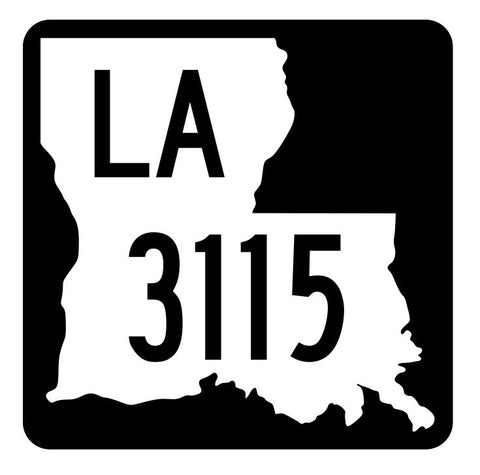 Louisiana State Highway 3115 Sticker Decal R6517 Highway Route Sign