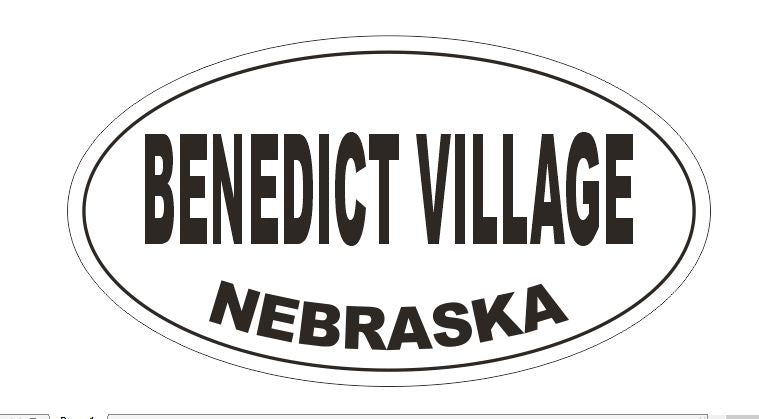 Benedict Village Nebraska Oval Bumper Sticker or Helmet Sticker D5132 Oval