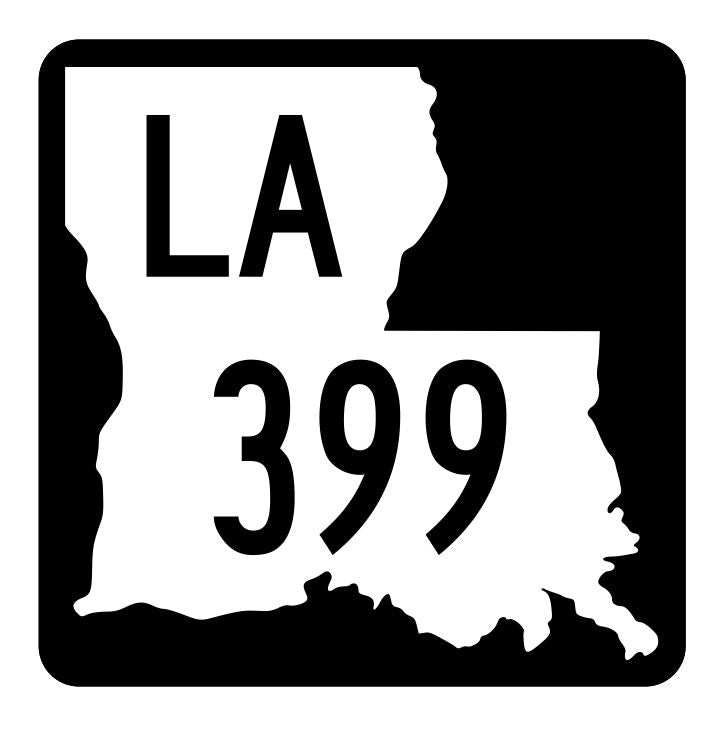 Louisiana State Highway 399 Sticker Decal R5930 Highway Route Sign