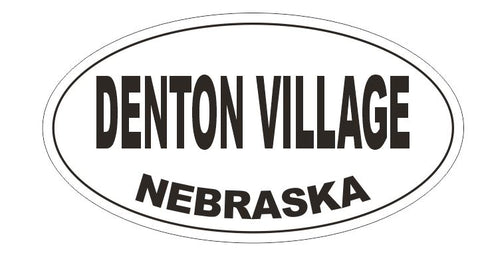 Denton Village Nebraska Oval Bumper Sticker or Helmet Sticker D5210 Oval