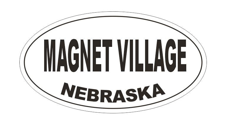 Magnet Village  Nebraska Bumper Sticker or Helmet Sticker D5298 Oval