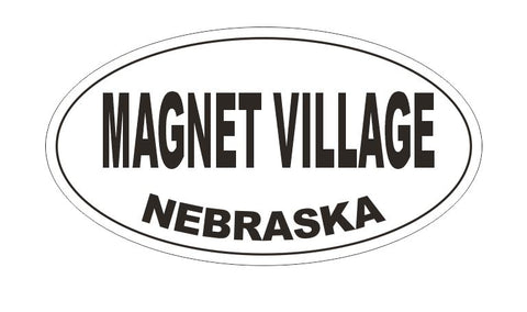 Magnet Village  Nebraska Bumper Sticker or Helmet Sticker D5298 Oval