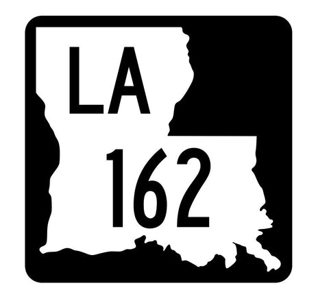 Louisiana State Highway 162 Sticker Decal R5877 Highway Route Sign