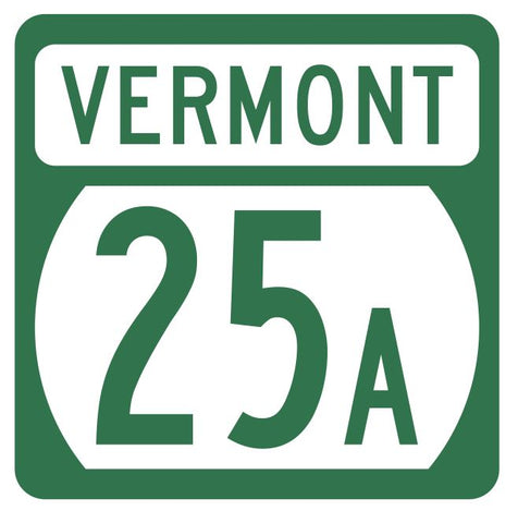 Vermont State Highway 25A Sticker Decal R5281 Highway Route Sign