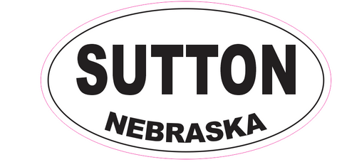 Sutton Nebraska Oval Bumper Sticker D7070 Euro Oval