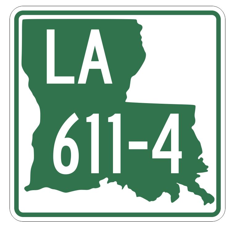 Louisiana State Highway 611-4 Sticker Decal R6609 Highway Route Sign