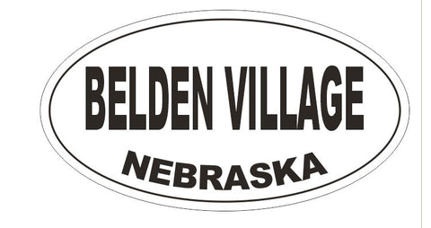 Belden Village Nebraska Oval Bumper Sticker or Helmet Sticker D5128 Oval