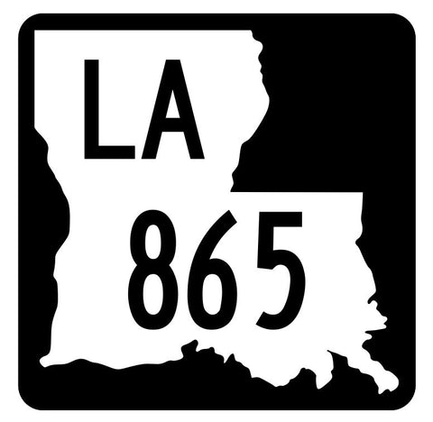 Louisiana State Highway 865 Sticker Decal R6159 Highway Route Sign