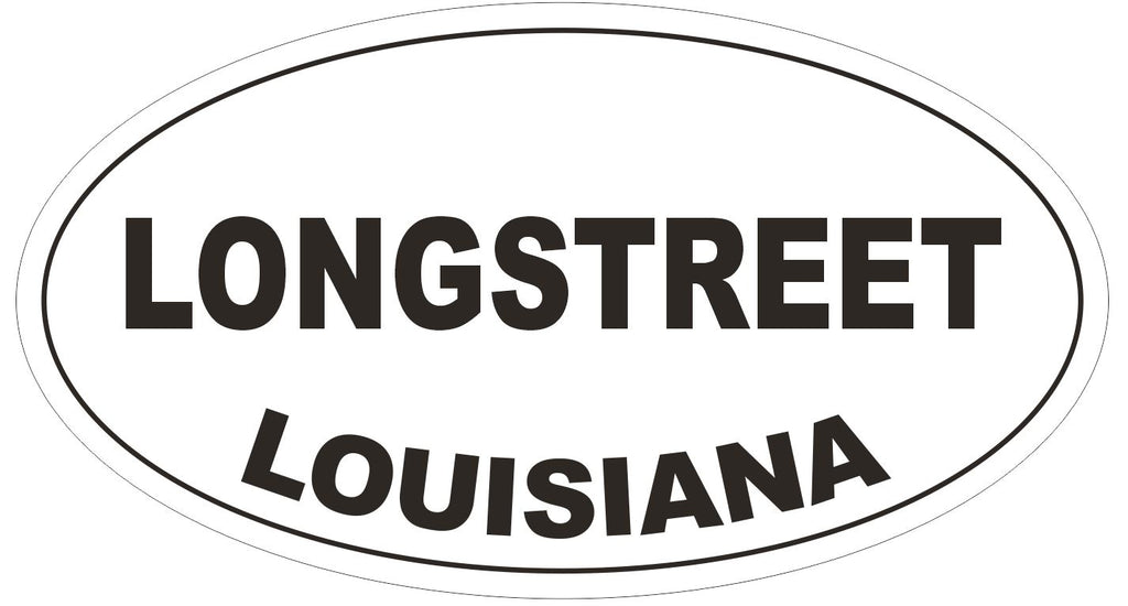 Longstreet Louisiana Oval Bumper Sticker or Helmet Sticker D3961